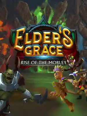 Elders Grace - Rise of the Mobley