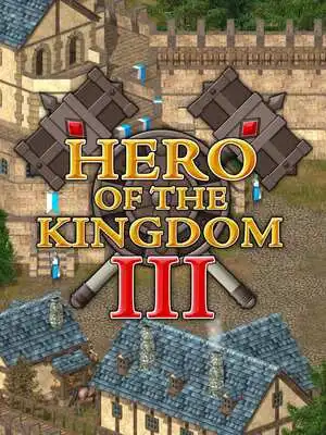 Hero of the Kingdom III