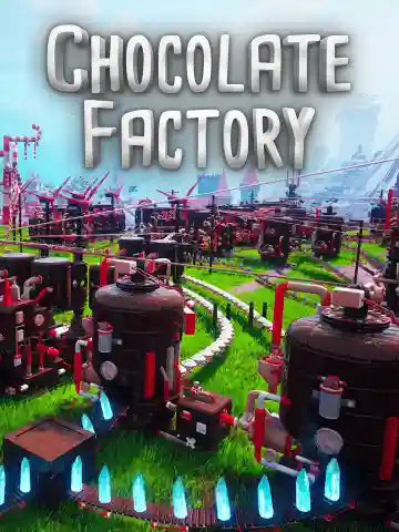 Chocolate Factory