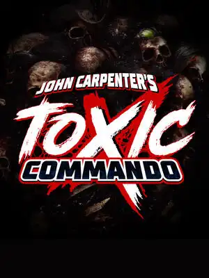 John Carpenter’s Toxic Commando