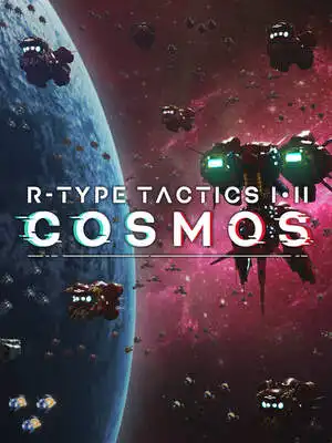 R-Type Tactics I • II Cosmos