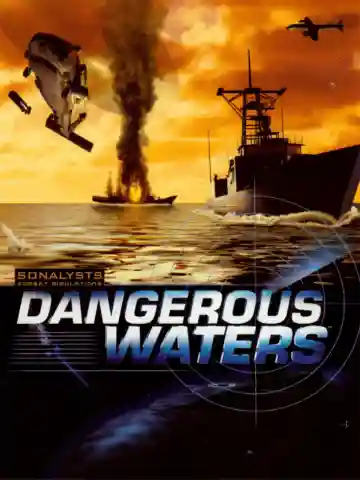 Dangerous Waters