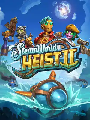 SteamWorld Heist 2