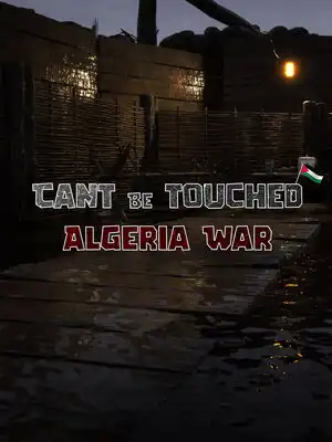 cant be touched: Algeria War