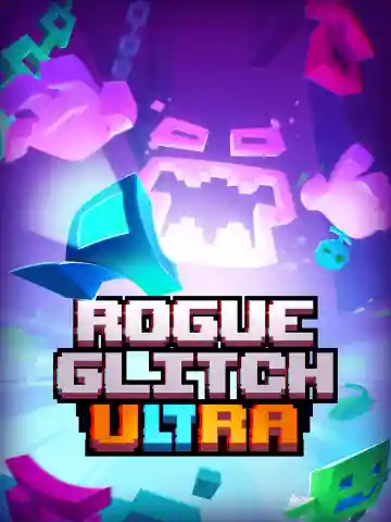 Rogue Glitch Ultra