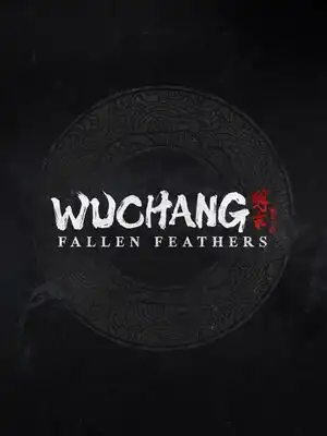 WUCHANG: Fallen Feathers