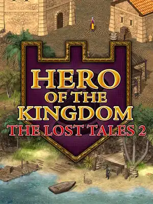 Hero of the Kingdom: The Lost Tales 2